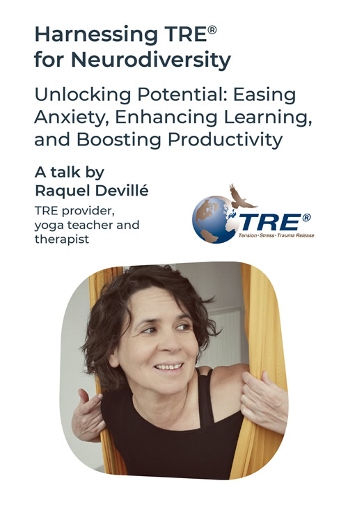 TRE® and Chronic Pain Relief with Raquel Devillé