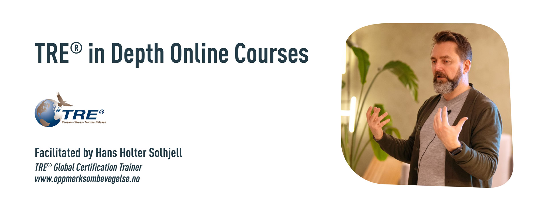 TRE® in Depth Online Courses